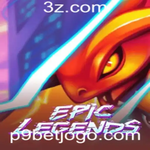 EpicLegends: Um Mergulho no Mundo do Jogo e a Integração de Estratégias com p9bet